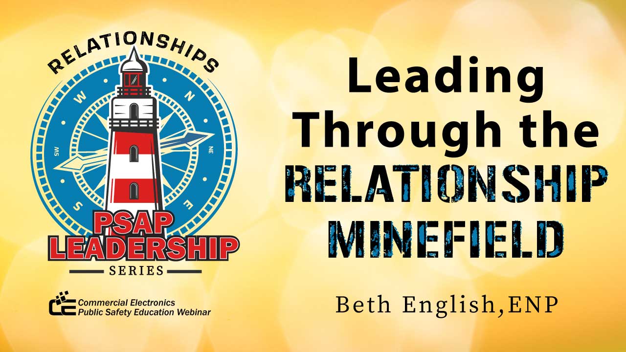 Leading Through the Relationship Minefield