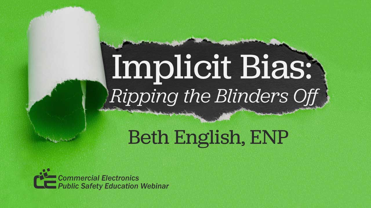Implicit Bias: Ripping the Blinders Off