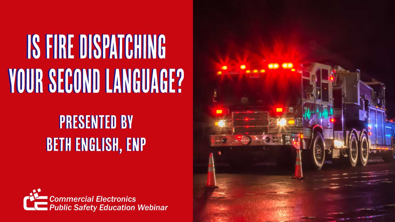 Is Fire Dispatching Your Second Language?